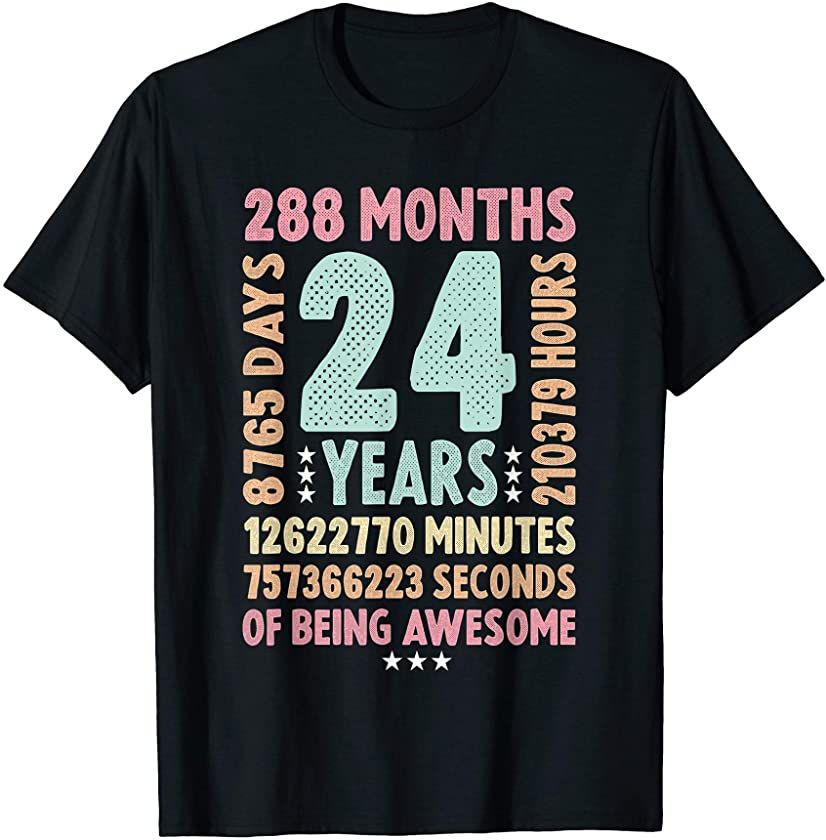 24th Birthday 24 Years Old Vintage Retro – 24 yr old T-Shirt