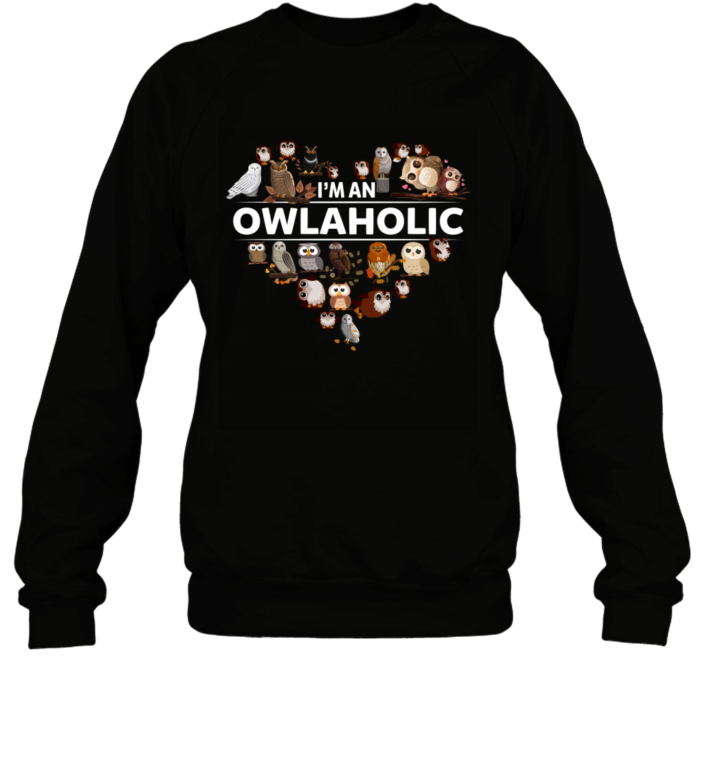 I_m An Owlaholic Funny Owl Lovers Heart Animal Shirt Sweatshirt