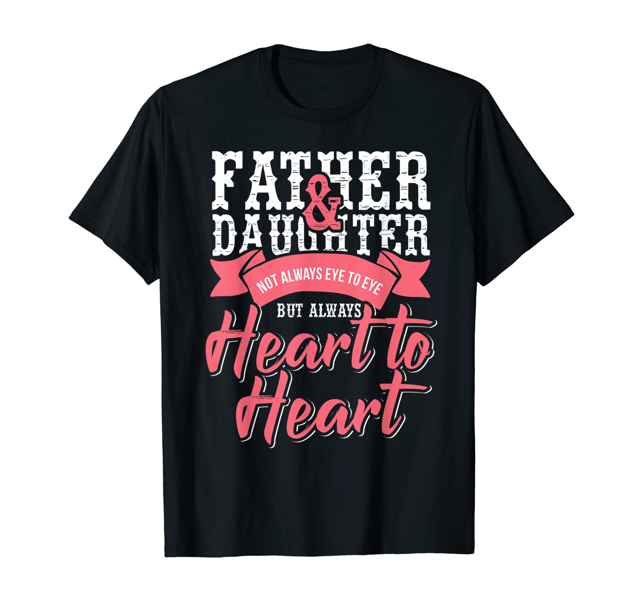 Father And Daughter T-Shirt