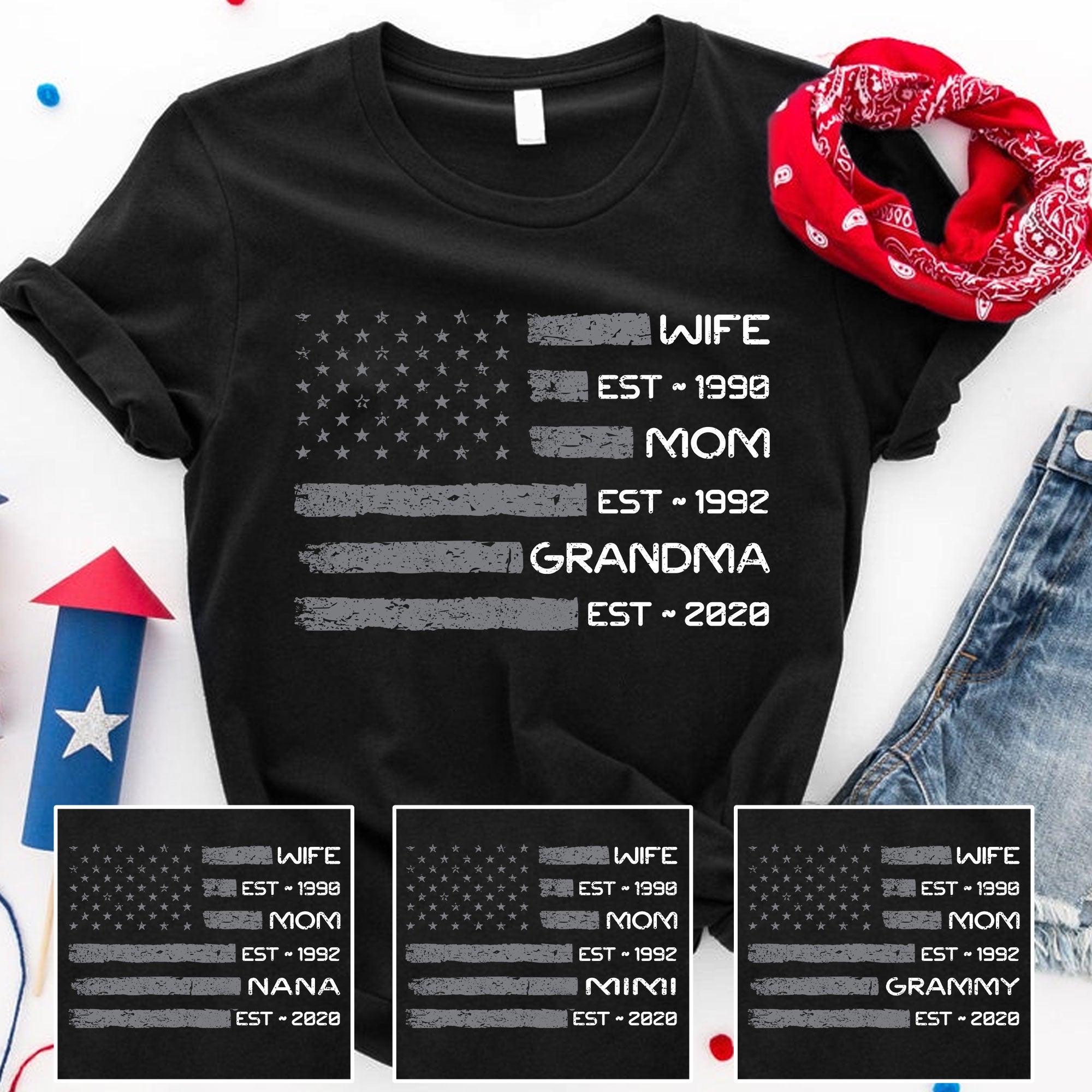 Wife Mom Grandma Est Flag T-Shirt