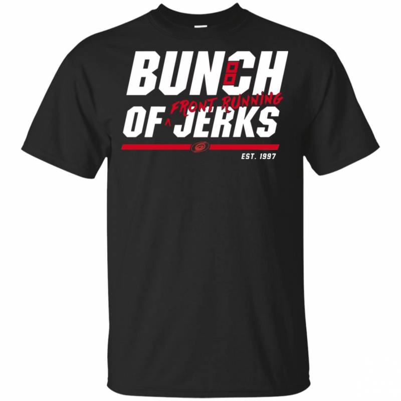 Carolina Hurricanes Bunch Of Jerks Front Running Youth Kids T-Shirt