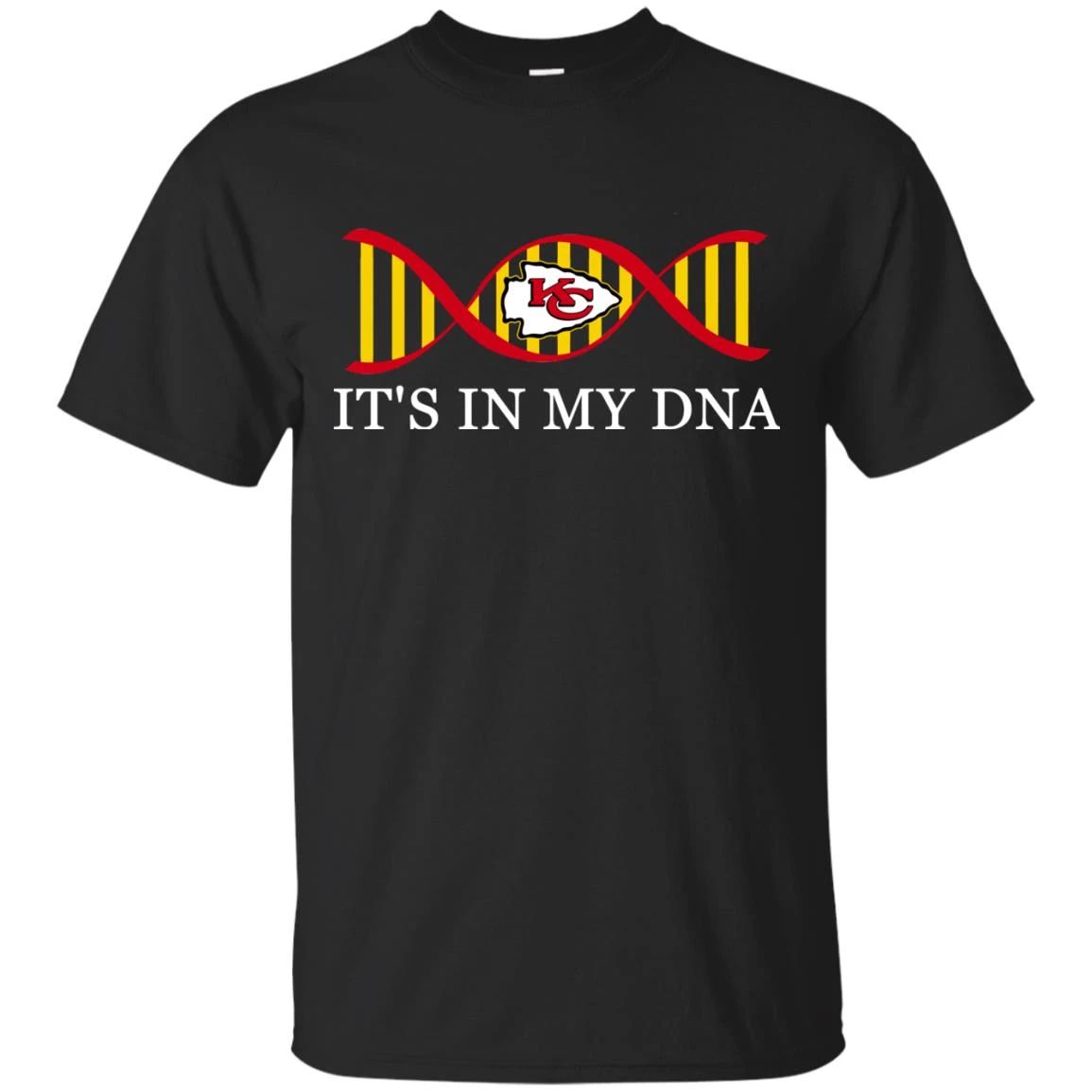 It’S In My Dna Kansas City Chiefs T Shirts