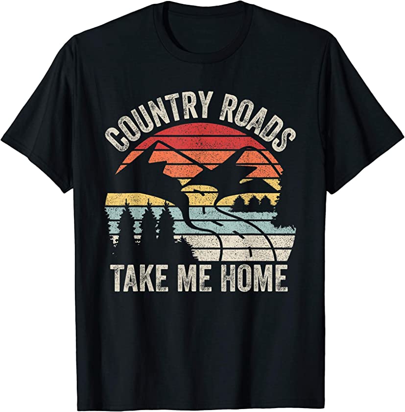 Vintage Retro Country Roads Take Me Home T-Shirt