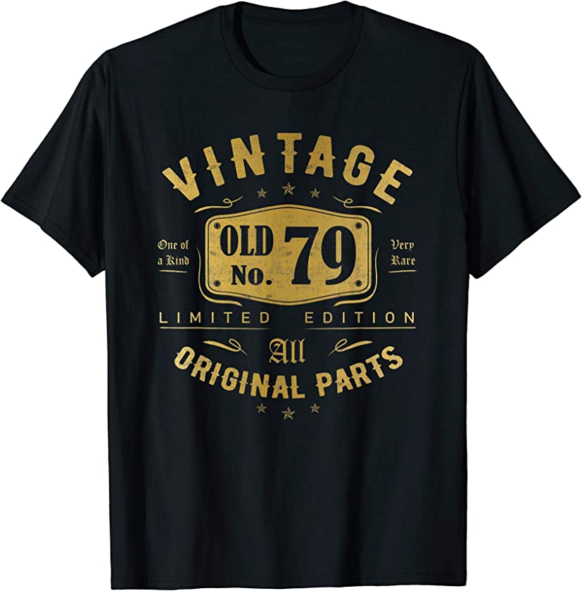 Vintage OLD 79 th 1942 Birthday for men women T-Shirt