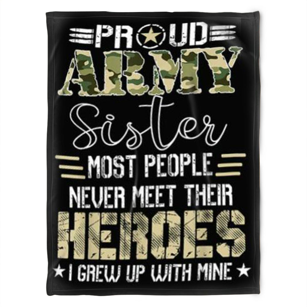 To My Sister Blanket, Never Meet Their Heroes. Gift For Sister Family Home Decor Bedding Couch Sofa Soft And Comfy Cozy