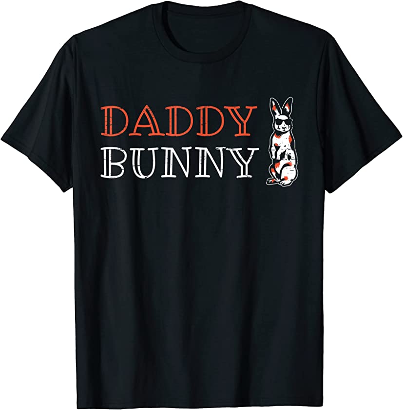 Daddy Bunny Easter Sunday Resurrection Day Rabbit Egg Jesus T-Shirt