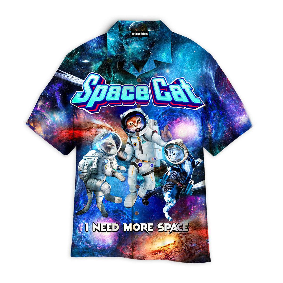 Space Cat I Need More Hawaii Shirt For Men Women Ha13180