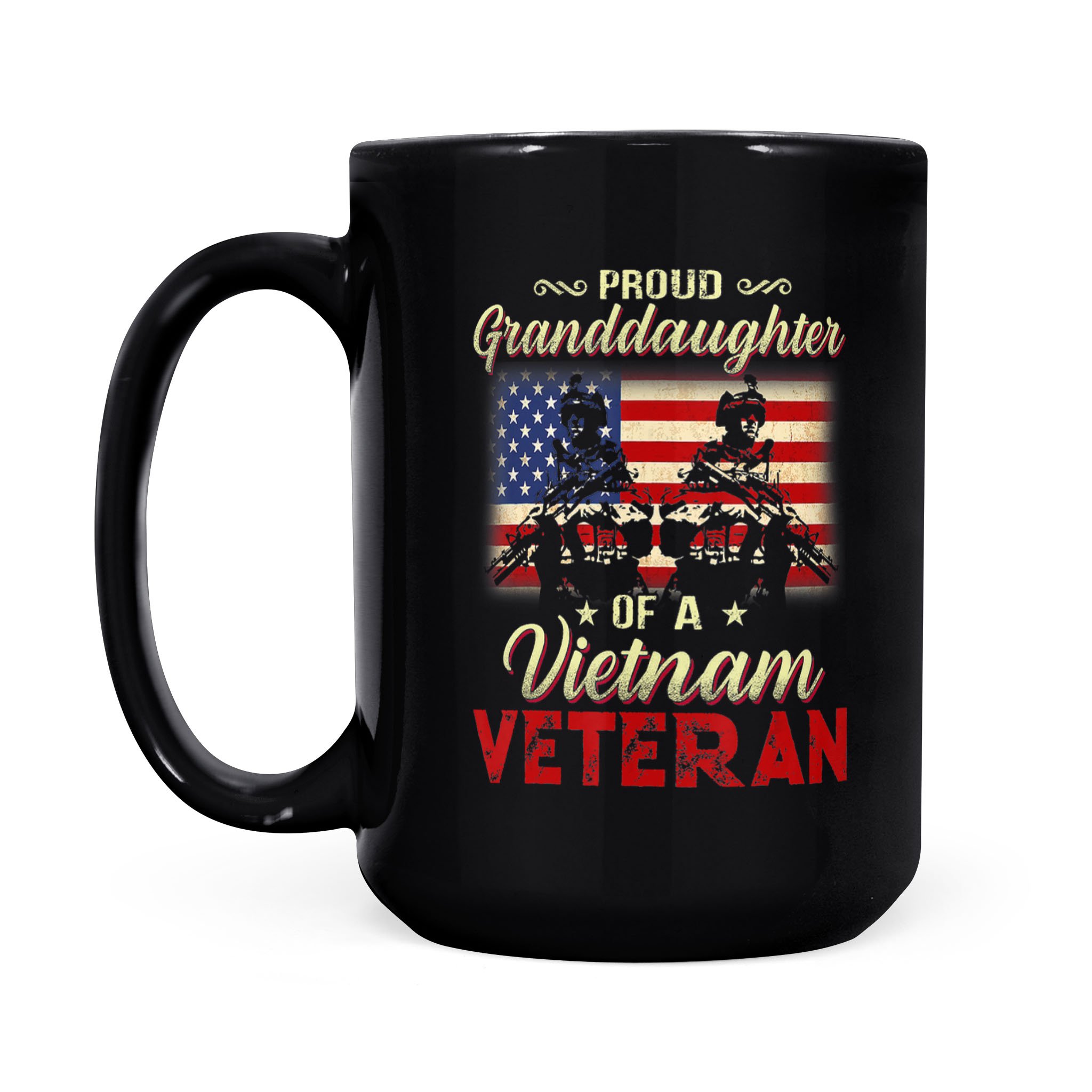 Proud Granddaughter Of A Vietnam Veteran – Black Mug