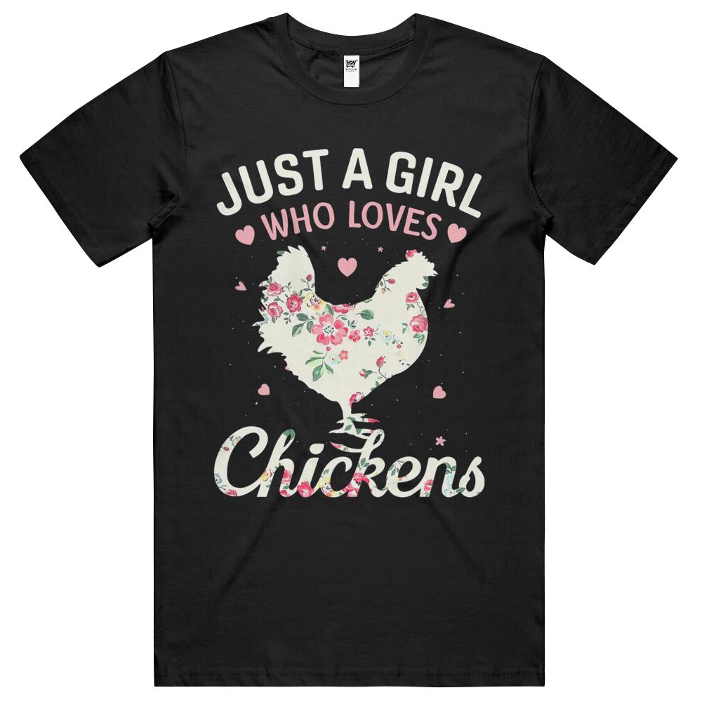 Womens Just A Girl Who Loves Chickens T Shirts