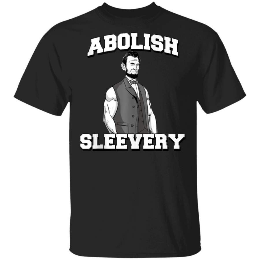 Abolish Sleevery tee funny Abraham Lincoln Coffee Mug Unisex Men Women Tshirt