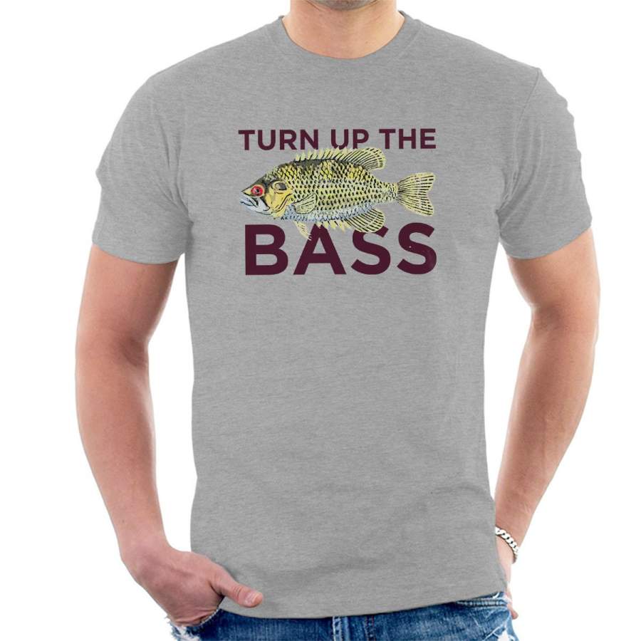 Turn Up The Bass Men’s T-Shirt