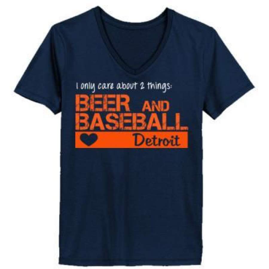 AGR Detroit Tigers I Only Care About 2 Things Beer And Baseball – Ladies’ V-Neck T-Shirt