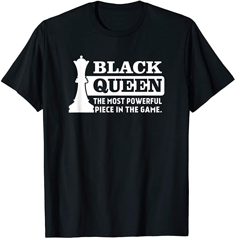 Black History Black Queen Chess T Shirt Chess Pieces T-Shirt