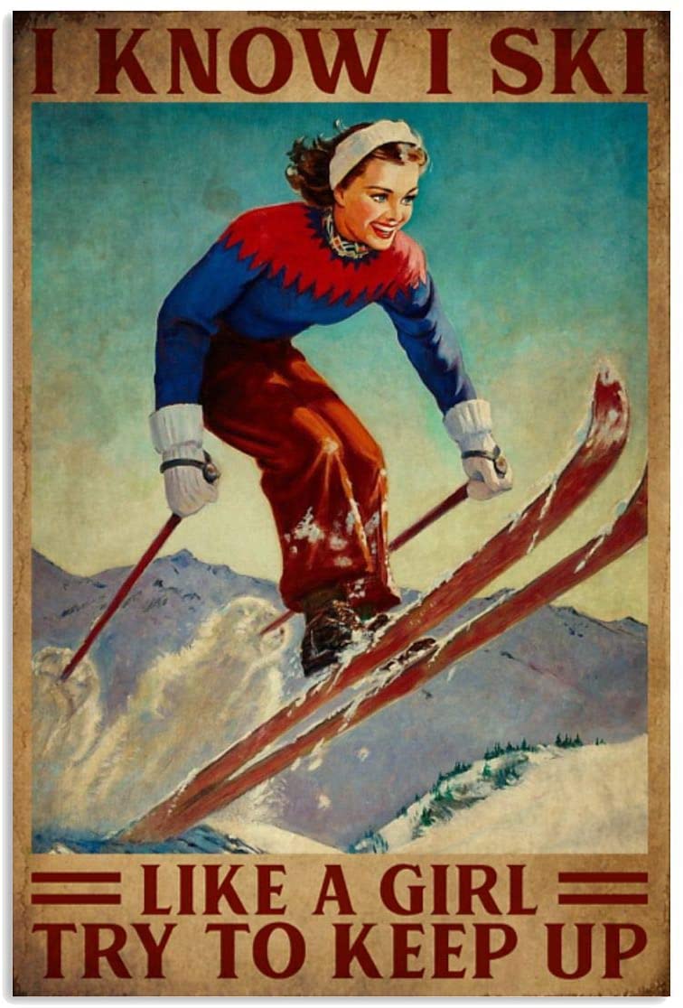 Vintage I Know I Ski Like A Girl Poster Art Print      Home Decor Gift For Men Women Family Friend On Birthday Xmas