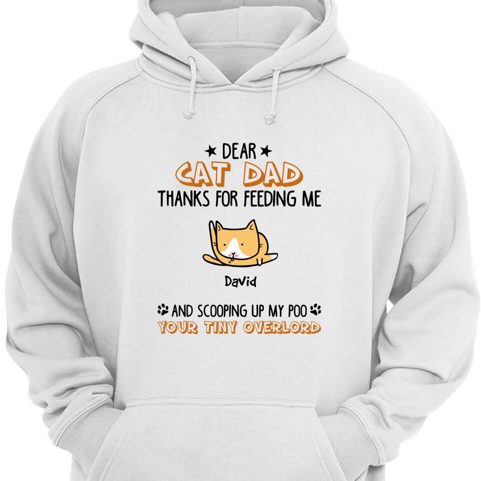 Dear Cat Dad Thanks For Feeding Me Customized Hoodie – Trending Personalized