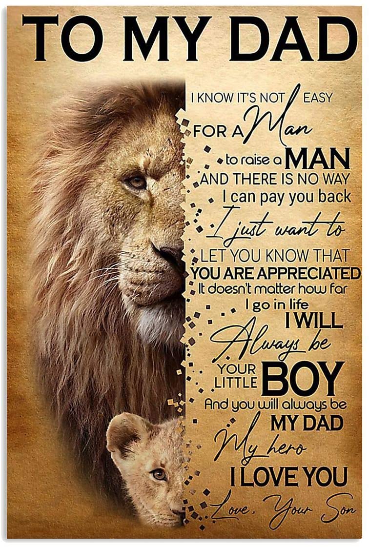 Skitongifts Poster No Frame, Lion To My Dad You’Ll Be Always Be My Dad My Hero I Love You Your Son Ver1 Portrait, Wall Art Decor