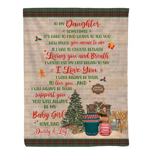 Personalized Blanket, To My Daughter, Christmas Dad And Daughter, Christmas Gift For Daughter