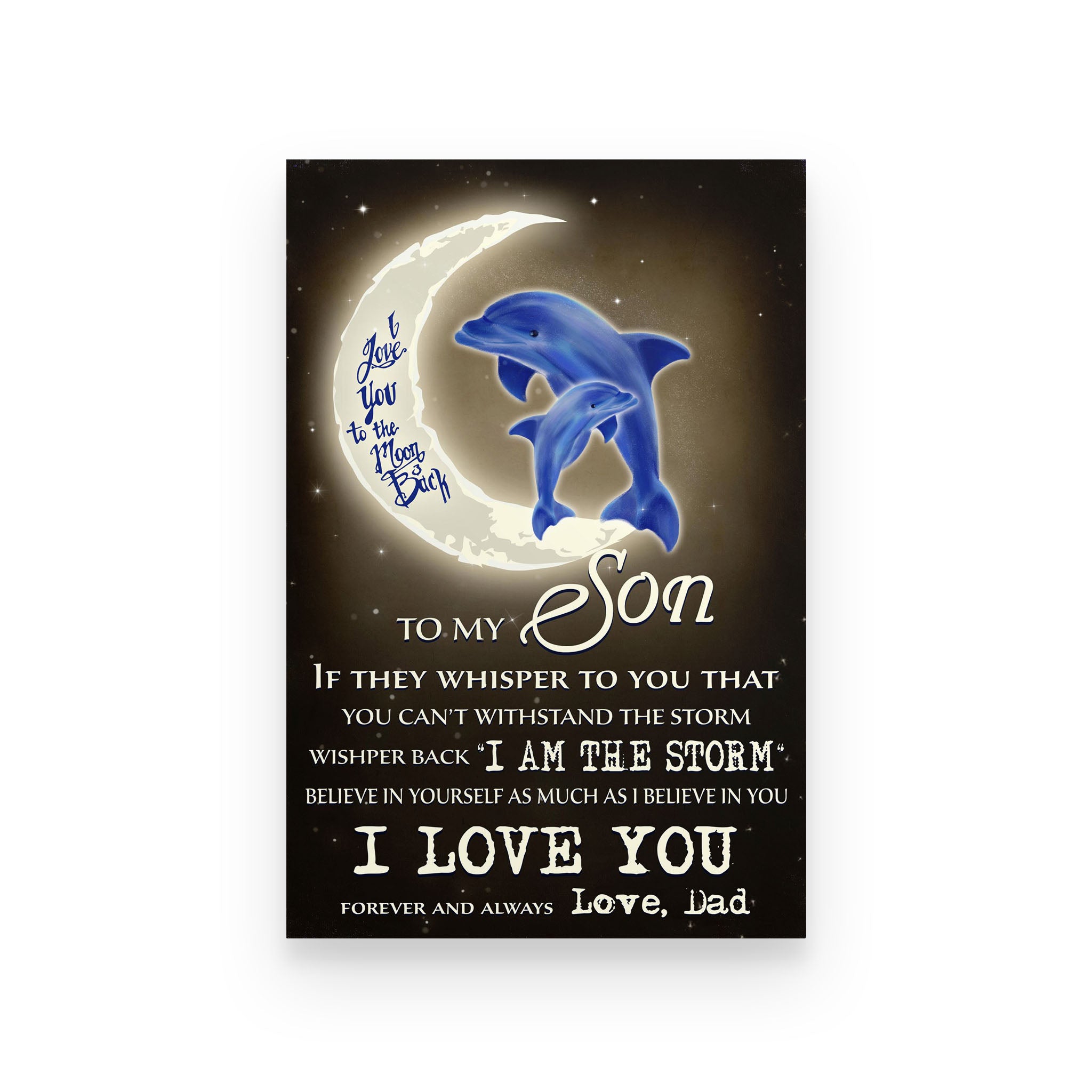 dolphin poster dad to son i love you