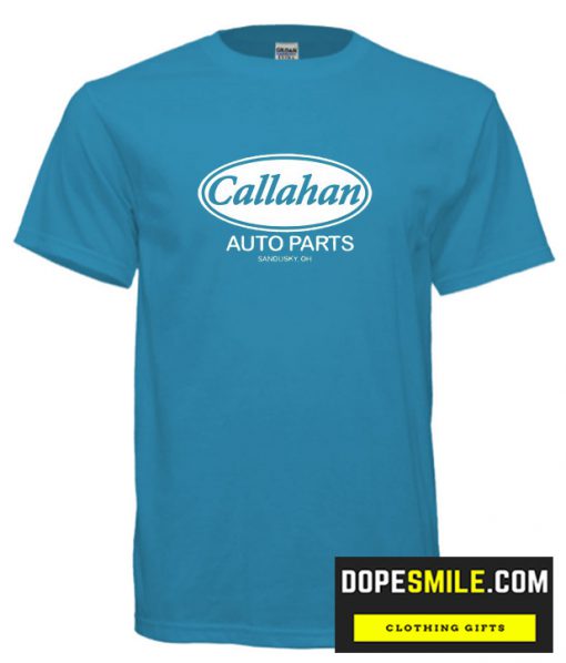 Callahan Auto Parts cool T-Shirt