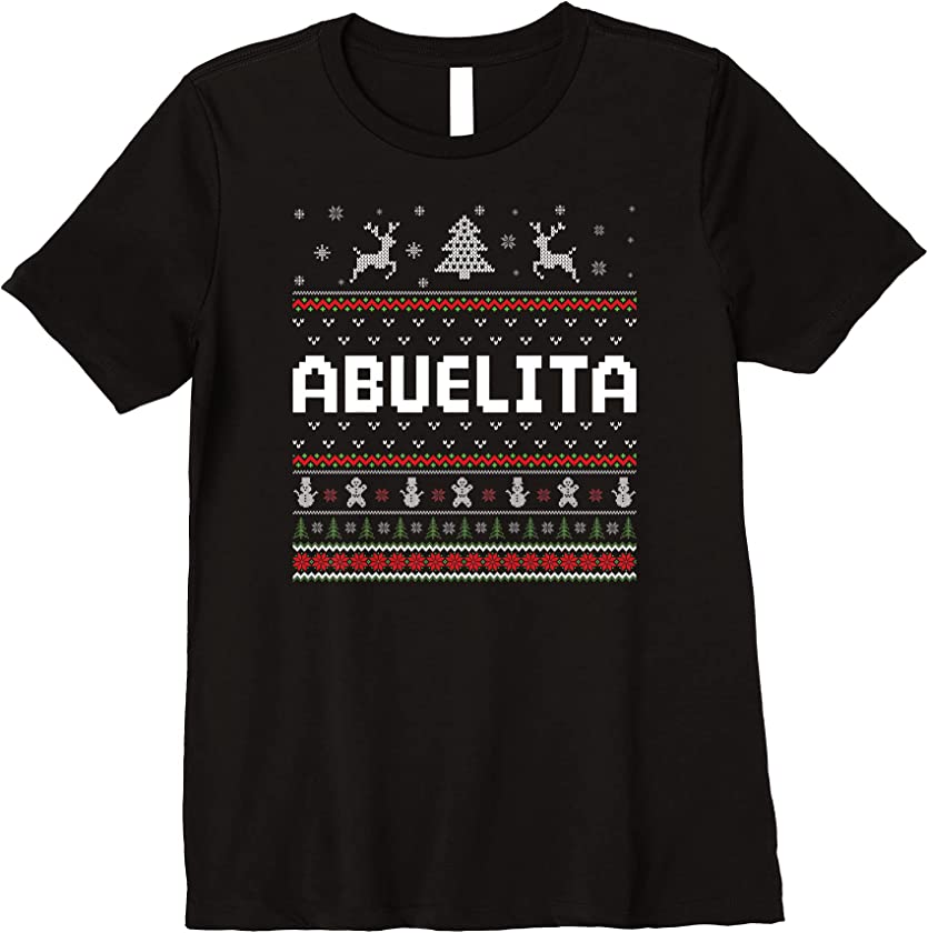 Womens Abuelita Ugly Holiday Party Matching Ugly Christmas Sweater Premium T-Shirt