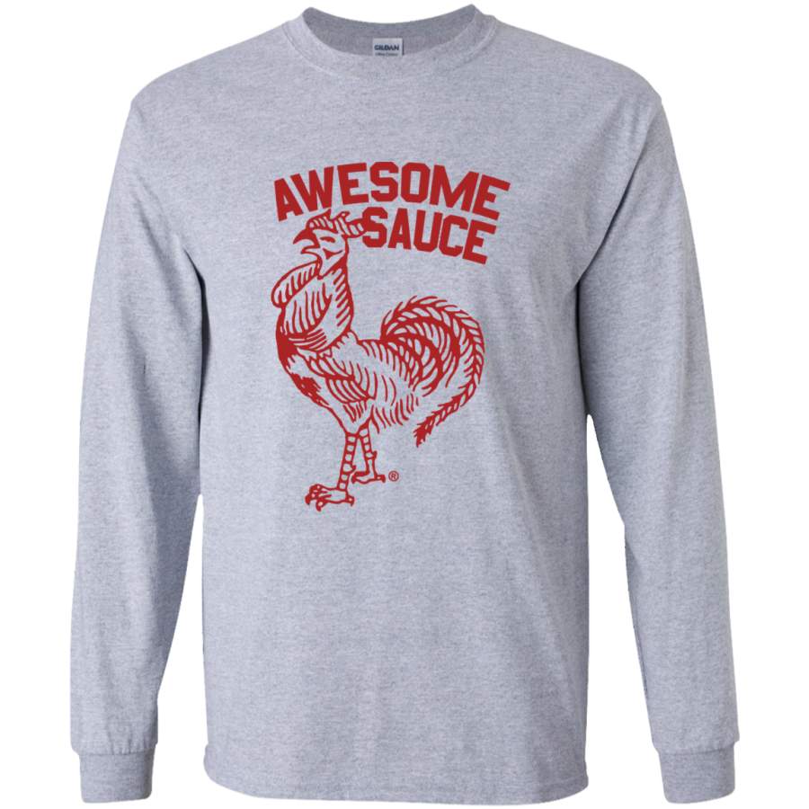 Sriracha Awesome Sauce Long sleeves T-Shirt