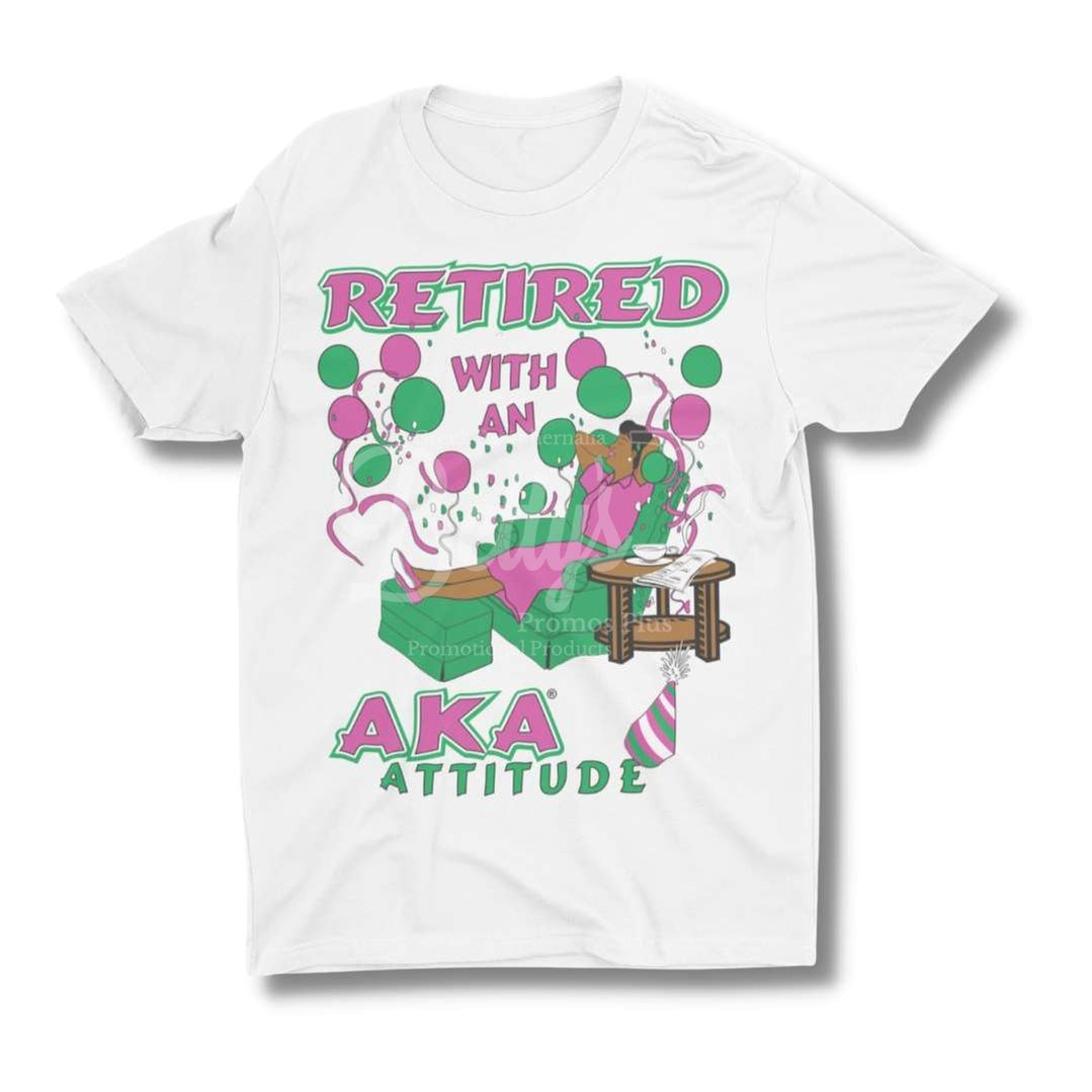 Alpha Kappa Alpha “Retired With An Aka Attitude” Screen Printed T-Shirt