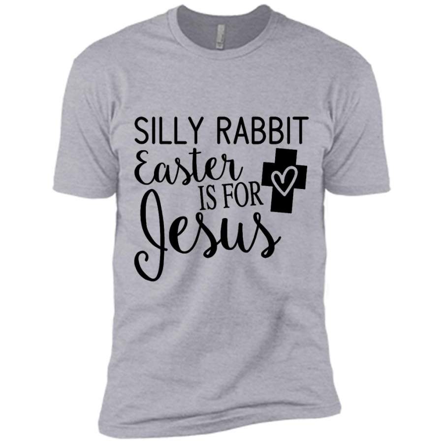 Silly Rabbit Easter Is For Jesus (w) – Canvas Unisex USA Shirt