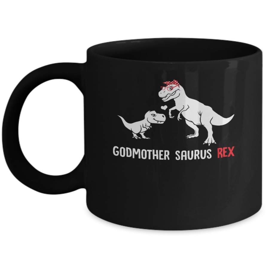 Godmother Saurus T-Rex Dinosaur Gift For God-Mother Mug