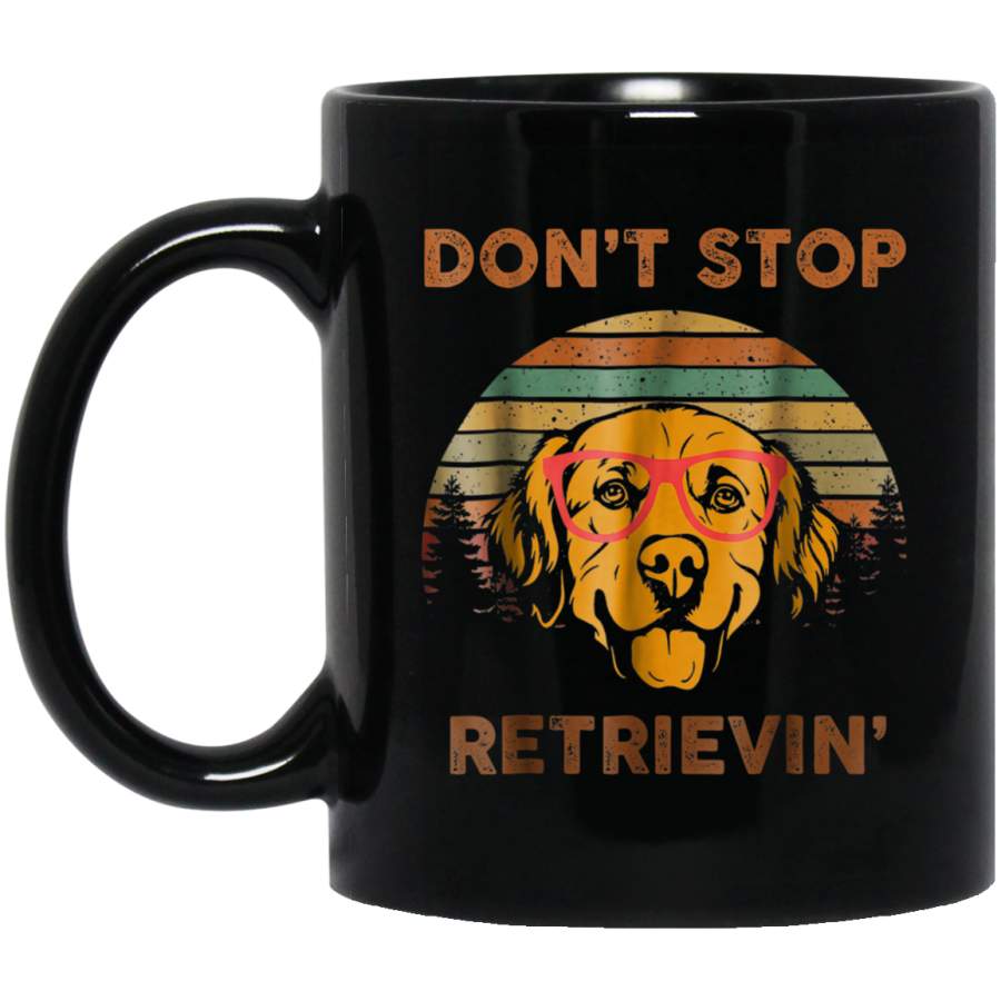 Vintage Dont Stop Retrieving Golden Retriever Dog Mug