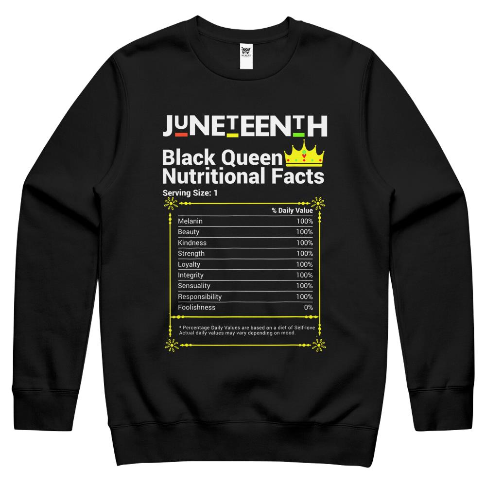 Nutritional Facts Shirt, Nutritional Facts Crewneck Sweatshirt, Black Queen Nutrition Facts, Juneteenth Black Queen Nutritional Facts Melanin Women Girl Crewneck Sweatshirt