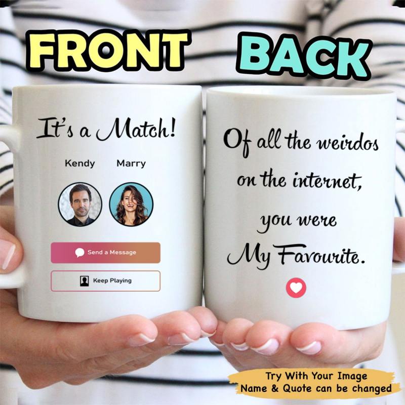 It’S A Match You Were My Favourite Personalized Valentine’S Day Mug