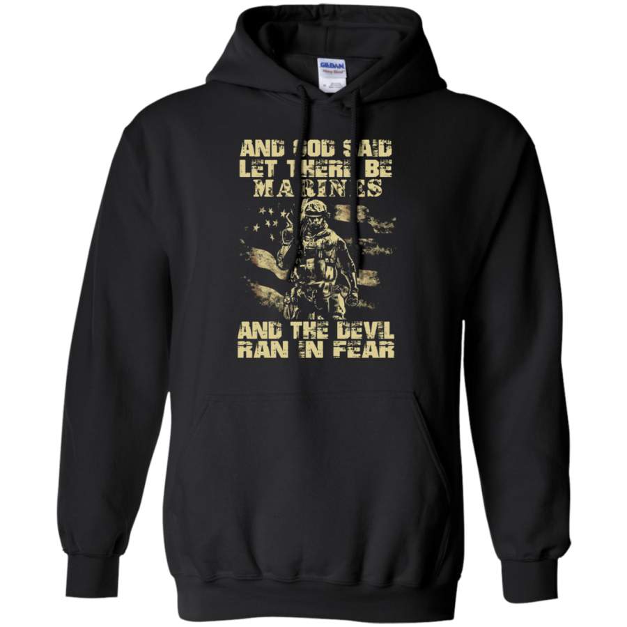 AGR And God Said Let There Be Marines And The Devil Ran In Fear Hoodie