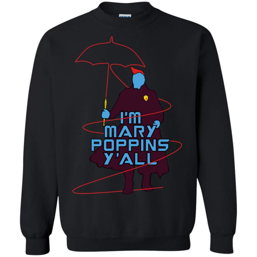 AGR I Am Mary Poppins Sweatshirt