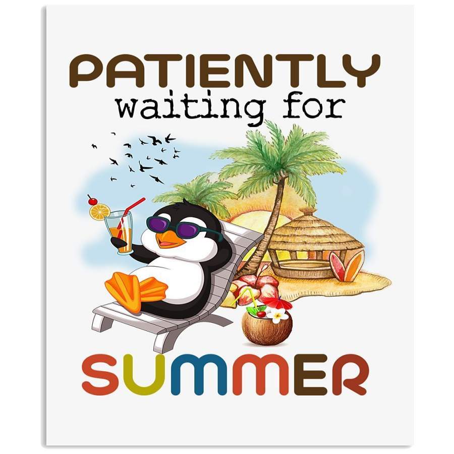 Patiently Waiting For Summer Lovely Penguin Unique Custom Design Vertical Poster