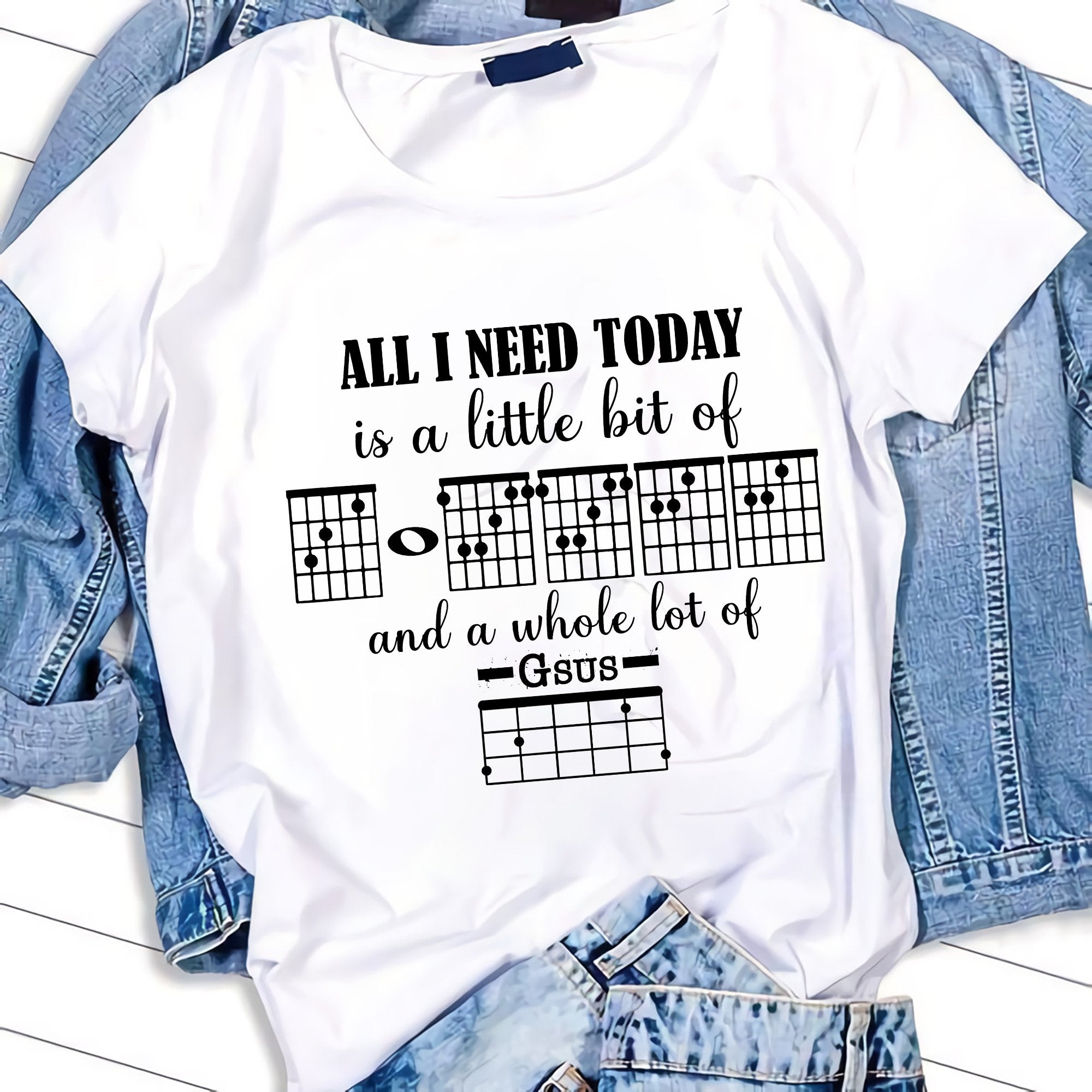 All I Need Today Is A Little Bit Of Guitar Chords T-shirt For Guitar Lovers and Coffeeholic