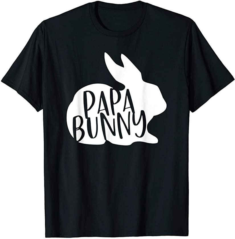 Papa Bunny Funny Easter Family Matching Gift For Men T-Shirt