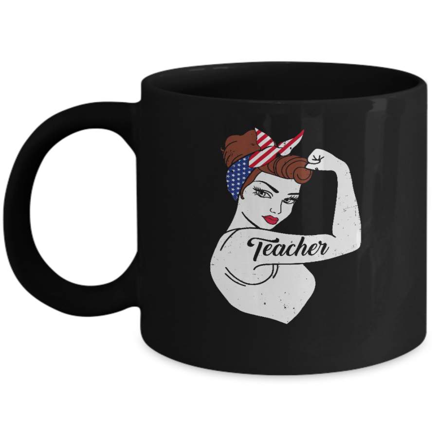 Teacher Vet Strong Woman American Flag Nursing 4Th Of July Mug