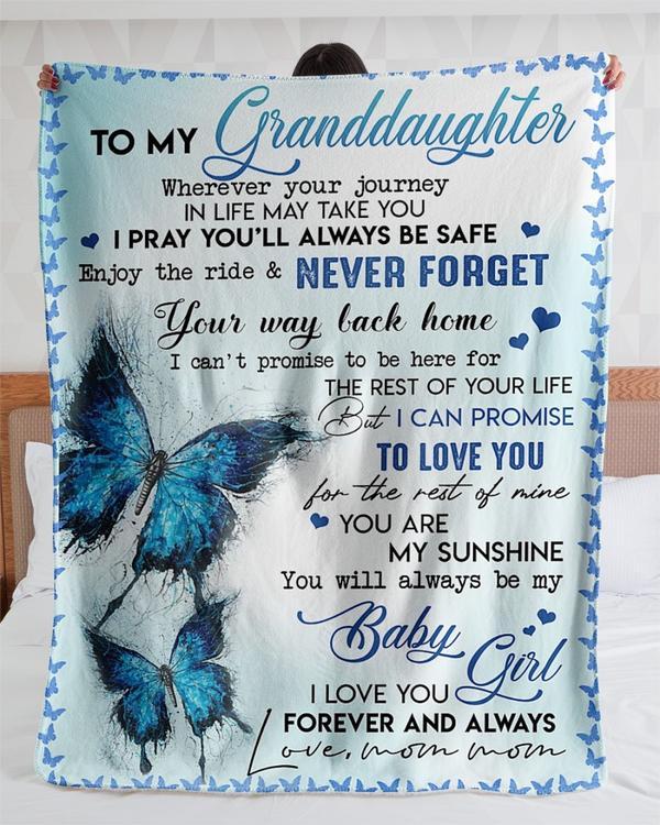 To My Granddaughter Butterfly I Pray You Will Always Be Safe Fleece Blanket Animals Gift For Family,Birthday,Butterflies Lover Gift Home Decor Bedding Couch Sofa Soft And Comfy Cozy