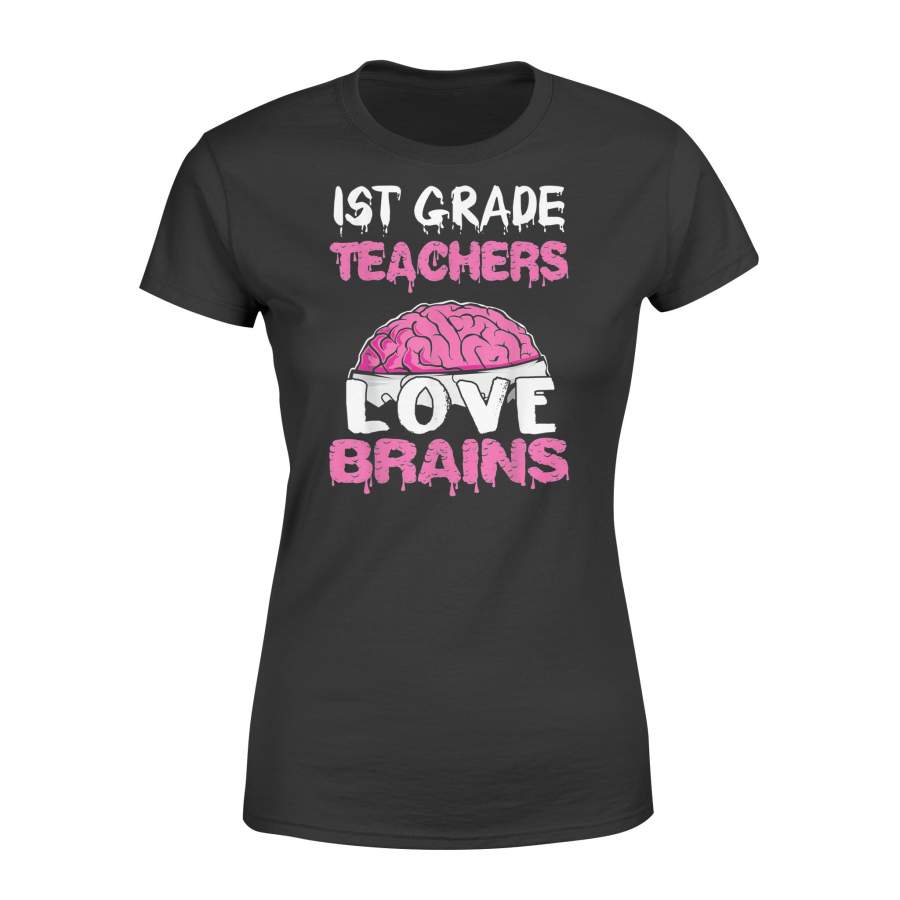 1st Grade Teacher Love Brains Funny Halloween – Standard Women’s T-shirt