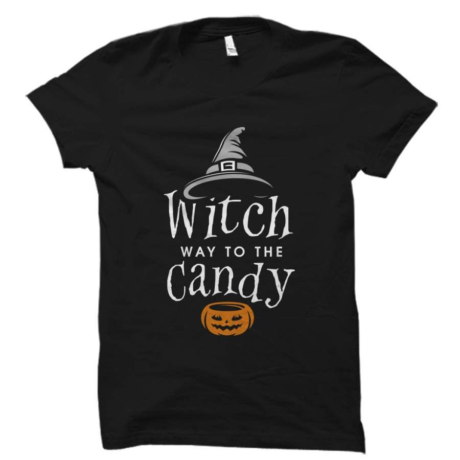 Witch Way To The Candy Shirt