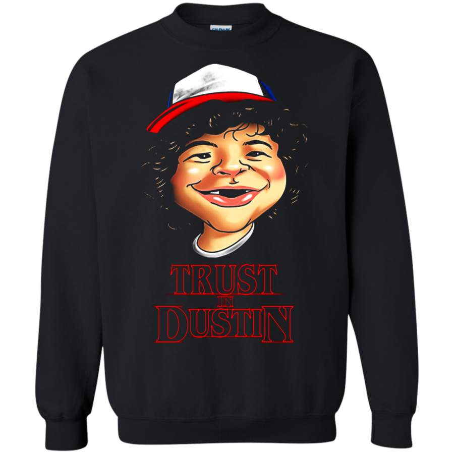 AGR Trust In Dustin Stranger Things Sweatshirt