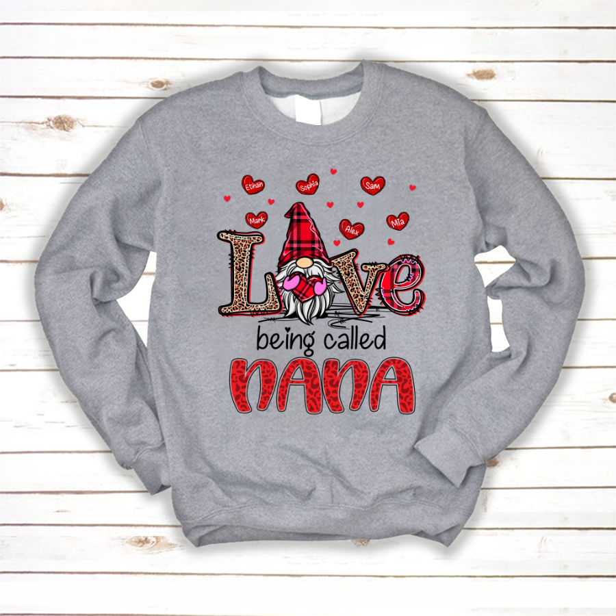 Love Being Called Nana Gnome Hearts Sweatshirt