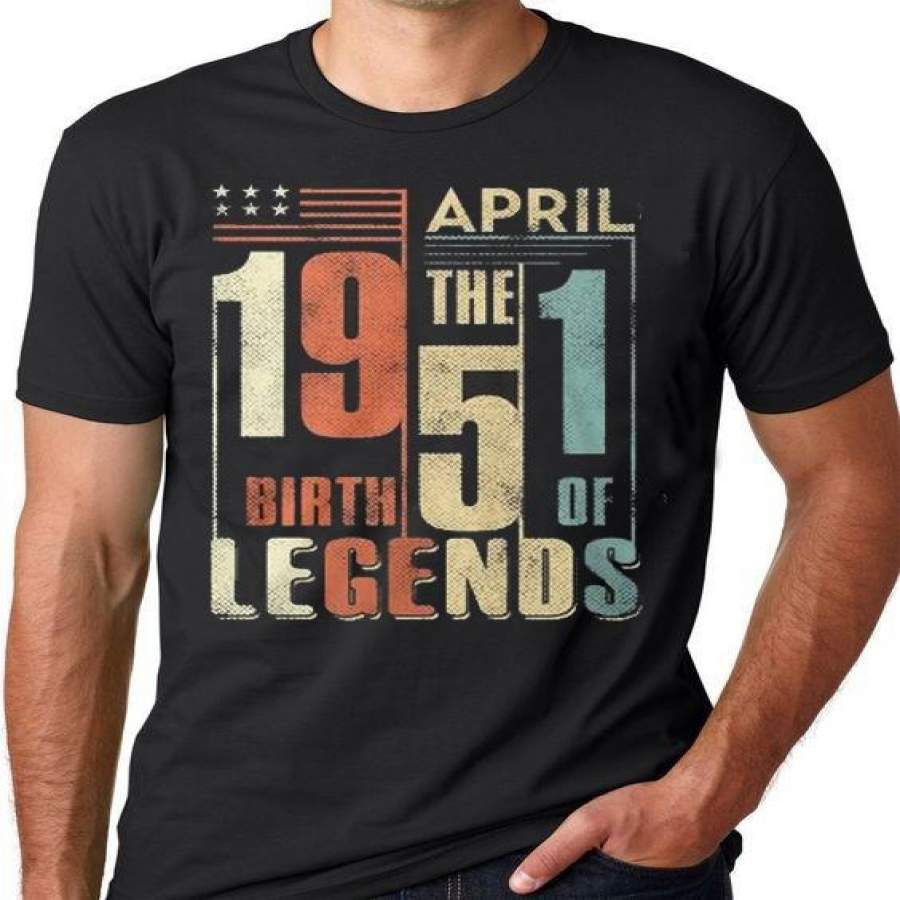 Vintage April 1951 The Birth Of Legends T Shirt