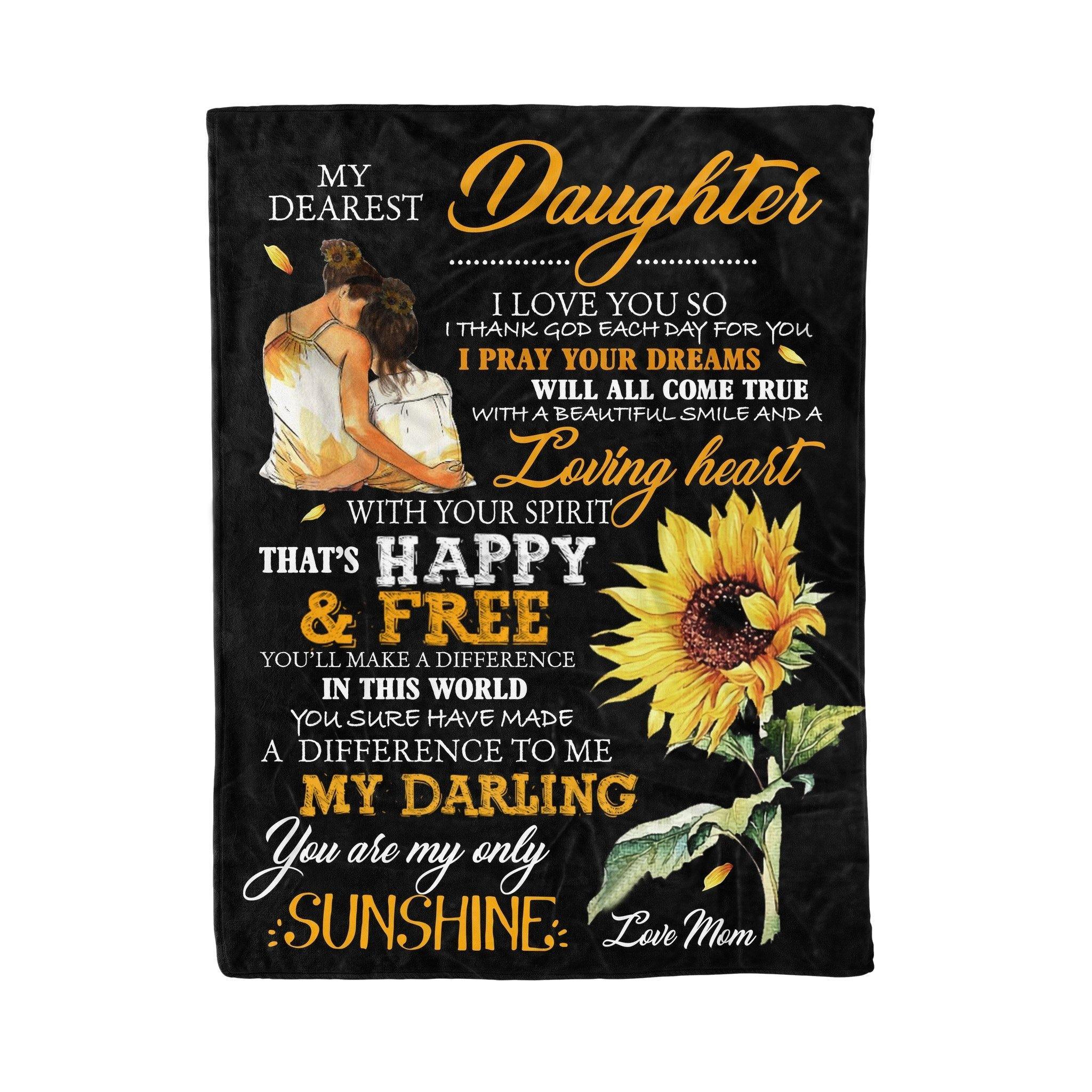 To My Dearest Daughter – Gift For Daughter For Family Unique Gifts Ideas For Home Decor  – Fleece Blanket Sherpa Blanket