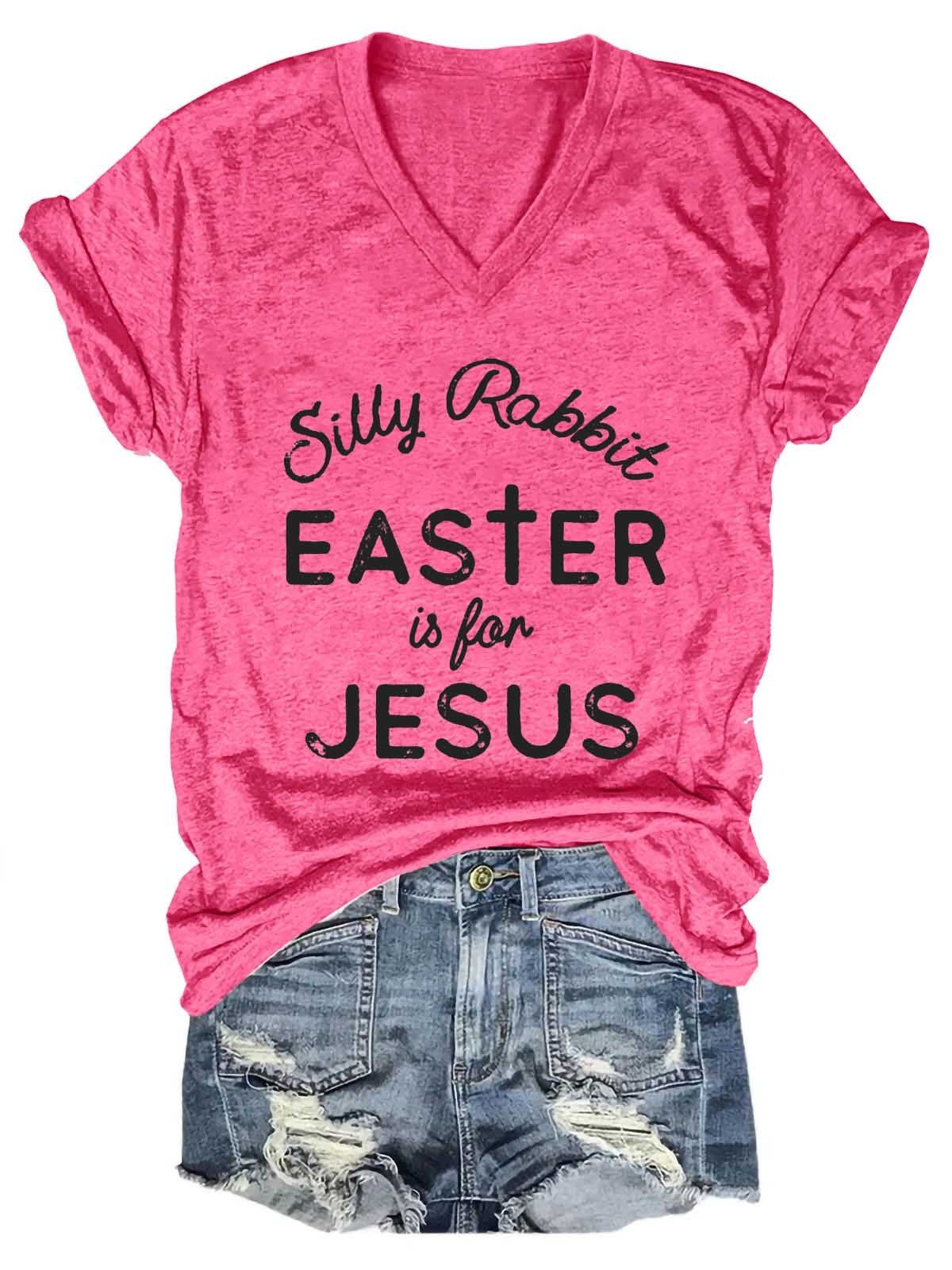 Women’S Silly Rabbit Easter Is For Jesus Christians V-Neck T-Shirt