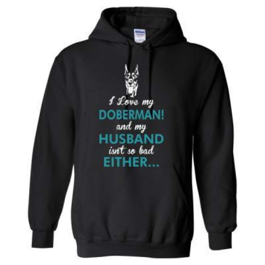 AGR I Love My Doberman Dog My Husband Isnt So Bad Either – Heavy Blend™ Hooded Sweatshirt