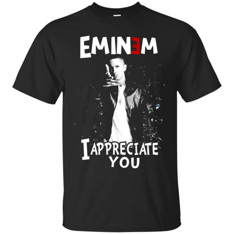 AGR Rap The Truth I Appreciate You Eminem T-Shirt