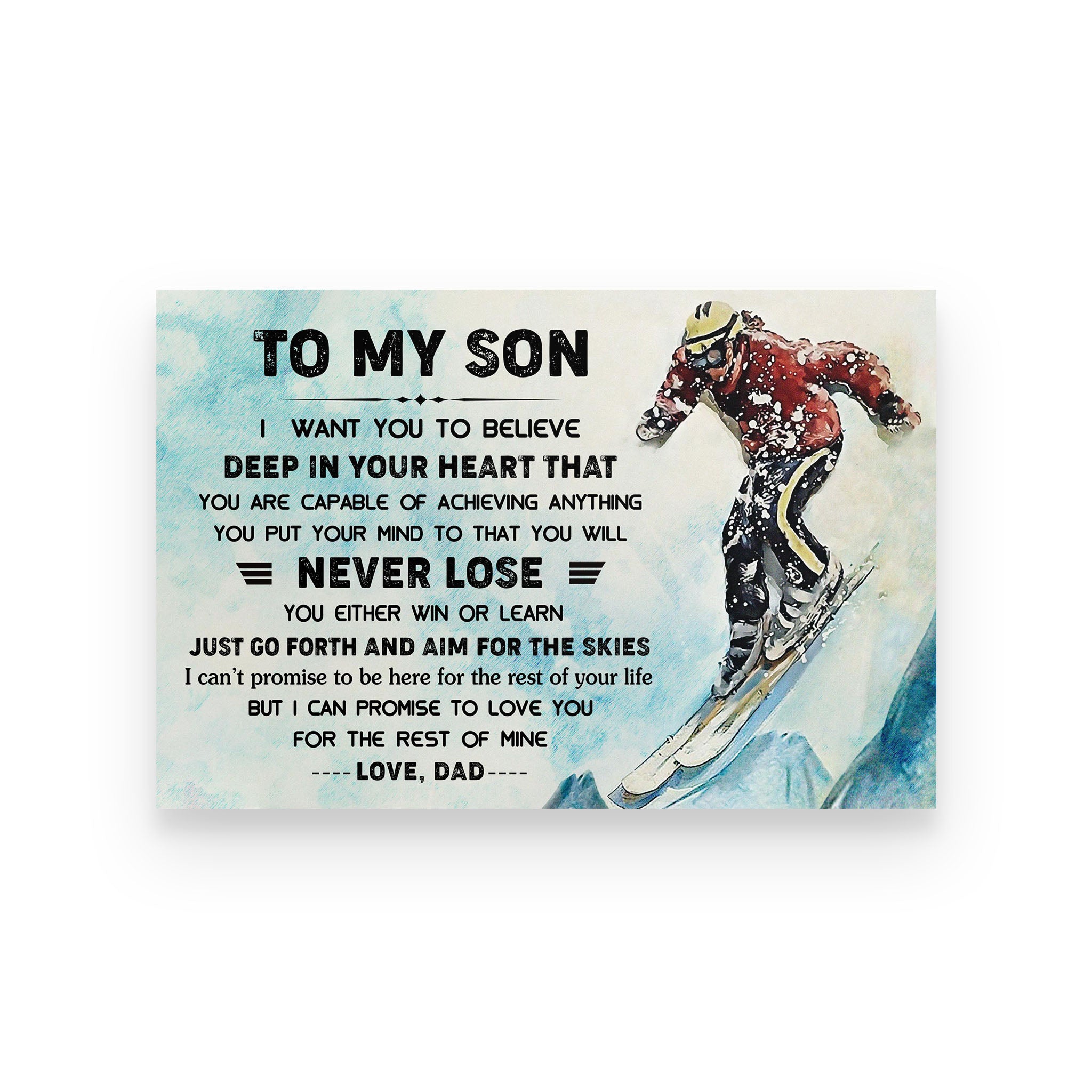 Skiing poster dad to son  never lose