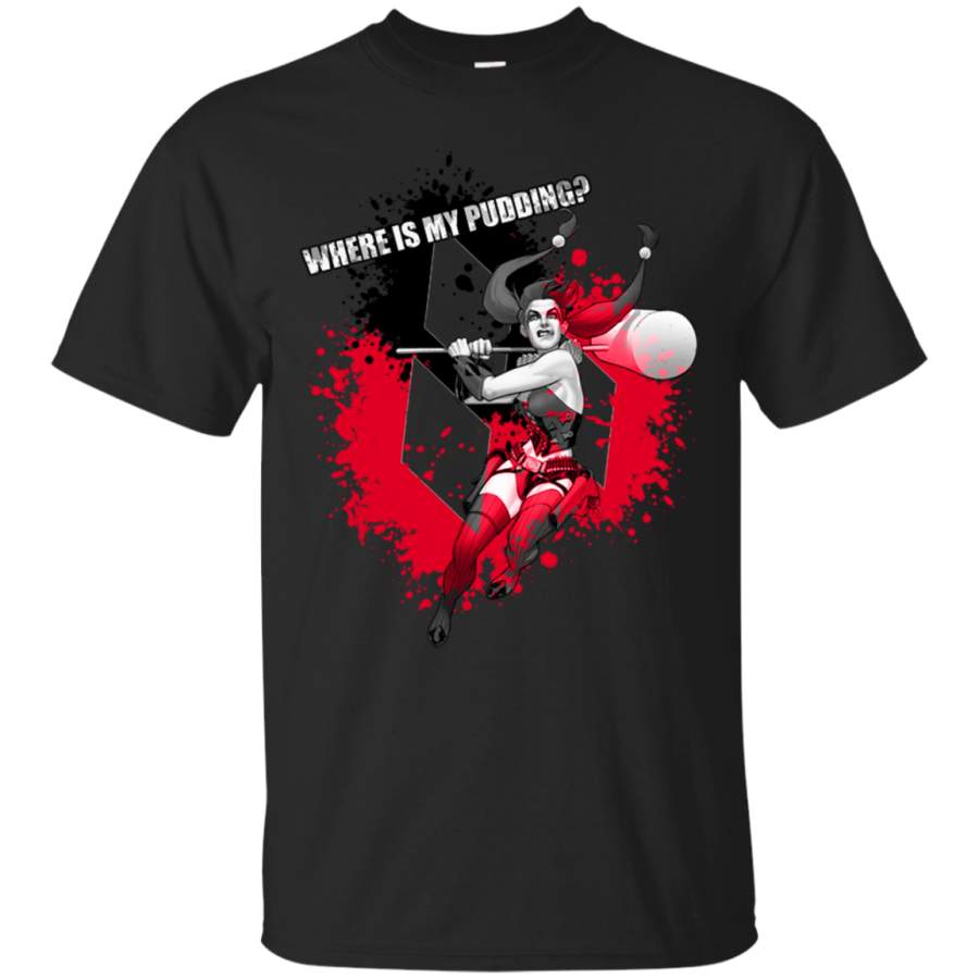 Suicide – where is my pudding harleyquinn T Shirt & Hoodie