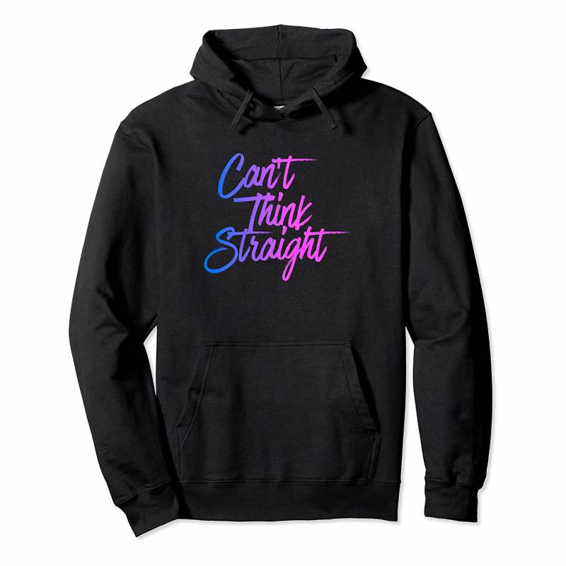 Can’t Think Straight Funny Bisexual Awareness Humor Gift Pullover Hoodie